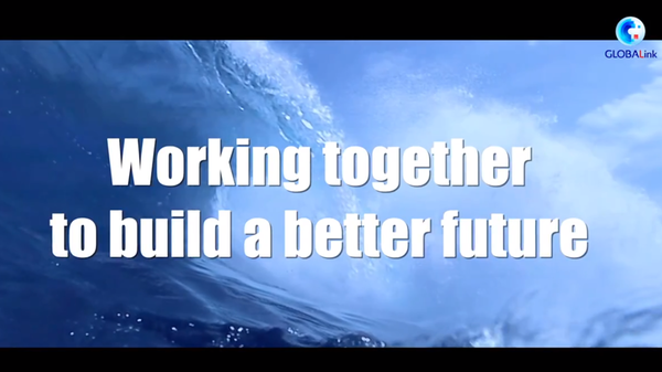 GLOBALink | Working Together to Build a Better Future