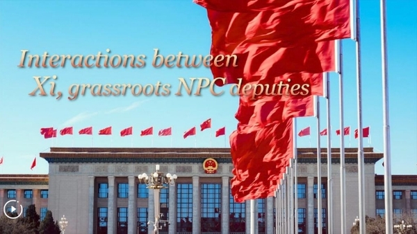 Interactions Between Xi, Grassroots NPC Deputies