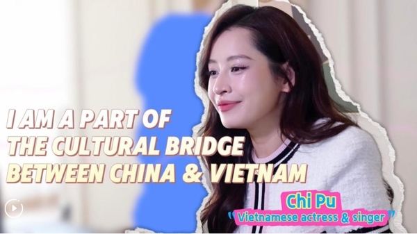 On-Site: 'I Am a Part of the Cultural Bridge' Between China & Vietnam, Says Chi Pu